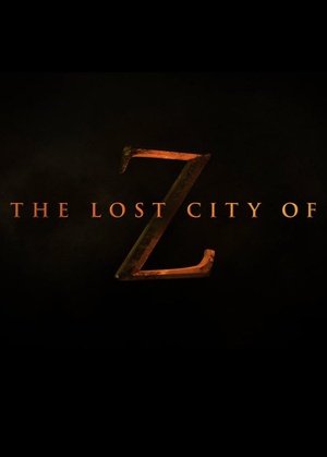 ʧZ The Lost City of Z