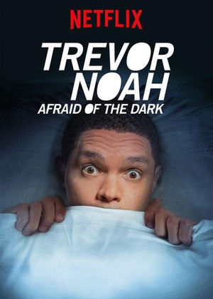 ׸ZںĻŻ Trevor Noah: Afraid of the Dark
