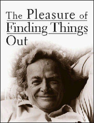 lFĘȤ The Pleasure of Finding Things Out