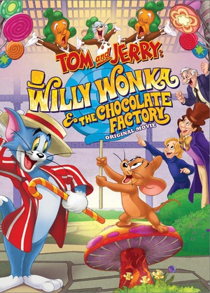 ؈󣺲ɿS Tom and Jerry: Willy Wonka and the Chocolate Factory