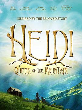٣ɽ֮Ů Heidi: Queen of the Mountain