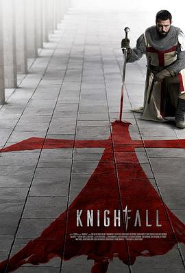 TʿE Knightfall