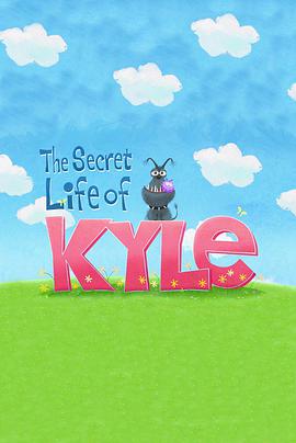 P The Secret Life of Kyle