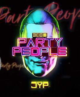 ӢPARTY PEOPLE  PARTY PEOPLE
