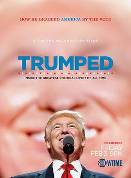 գγɞкڵμ Trumped: Inside the Greatest Political Upset of All Time