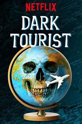 ڰϵο һ Dark Tourist Season 1