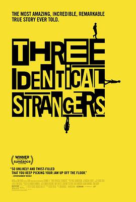 İ Three Identical Strangers
