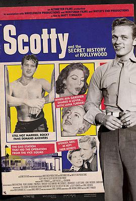 R]ʷ Scotty and the Secret History of Hollywood