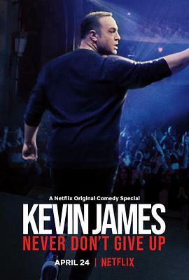 hҪŗ Kevin James: Never Don't Give Up