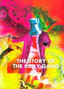 P͵Ĺ The Story of the Kelly Gang