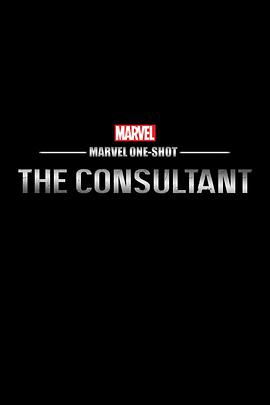  Marvel One-Shot: The Consultant