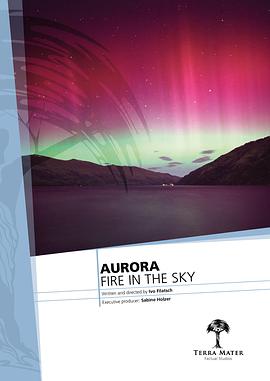 O⡪л Aurora: Fire in the Sky